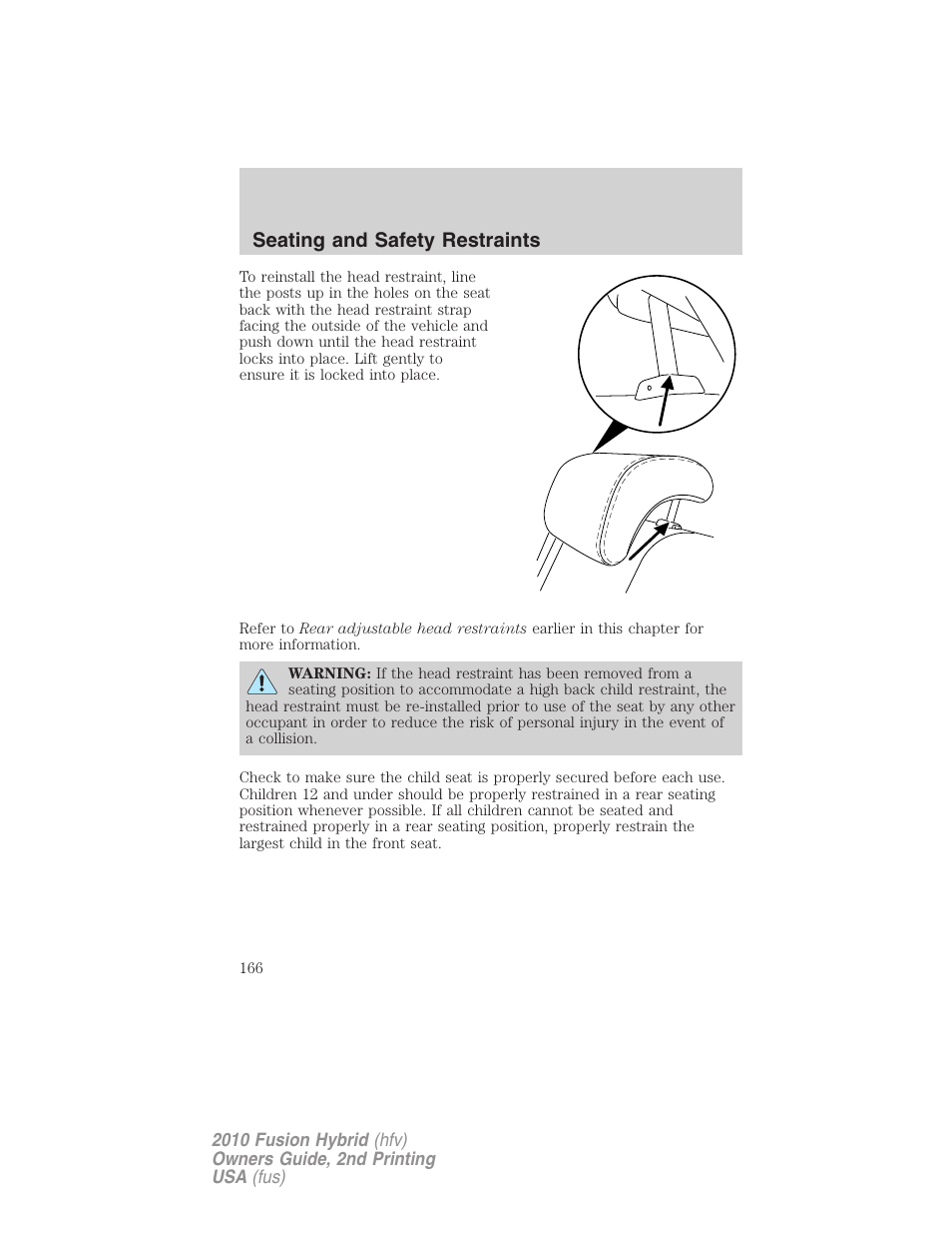Seating and safety restraints | FORD 2010 Fusion Hybrid v.2 User Manual | Page 166 / 327