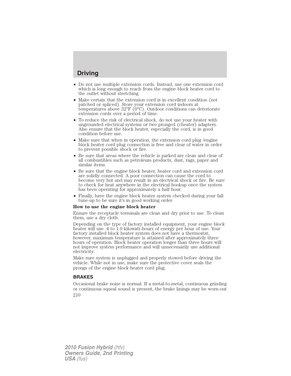 Brakes, Driving | FORD 2010 Fusion Hybrid v.2 User Manual | Page 210 / 327