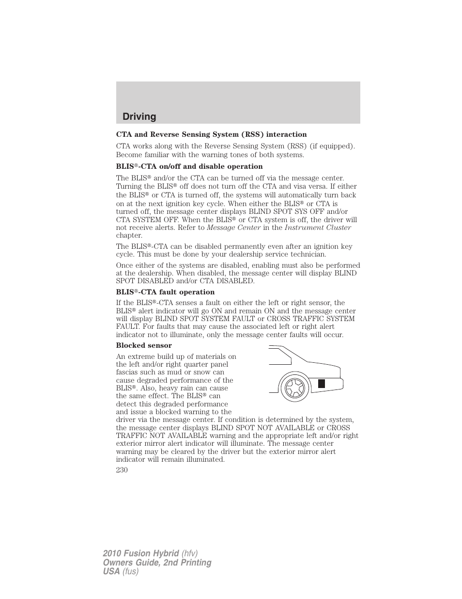 Driving | FORD 2010 Fusion Hybrid v.2 User Manual | Page 230 / 327