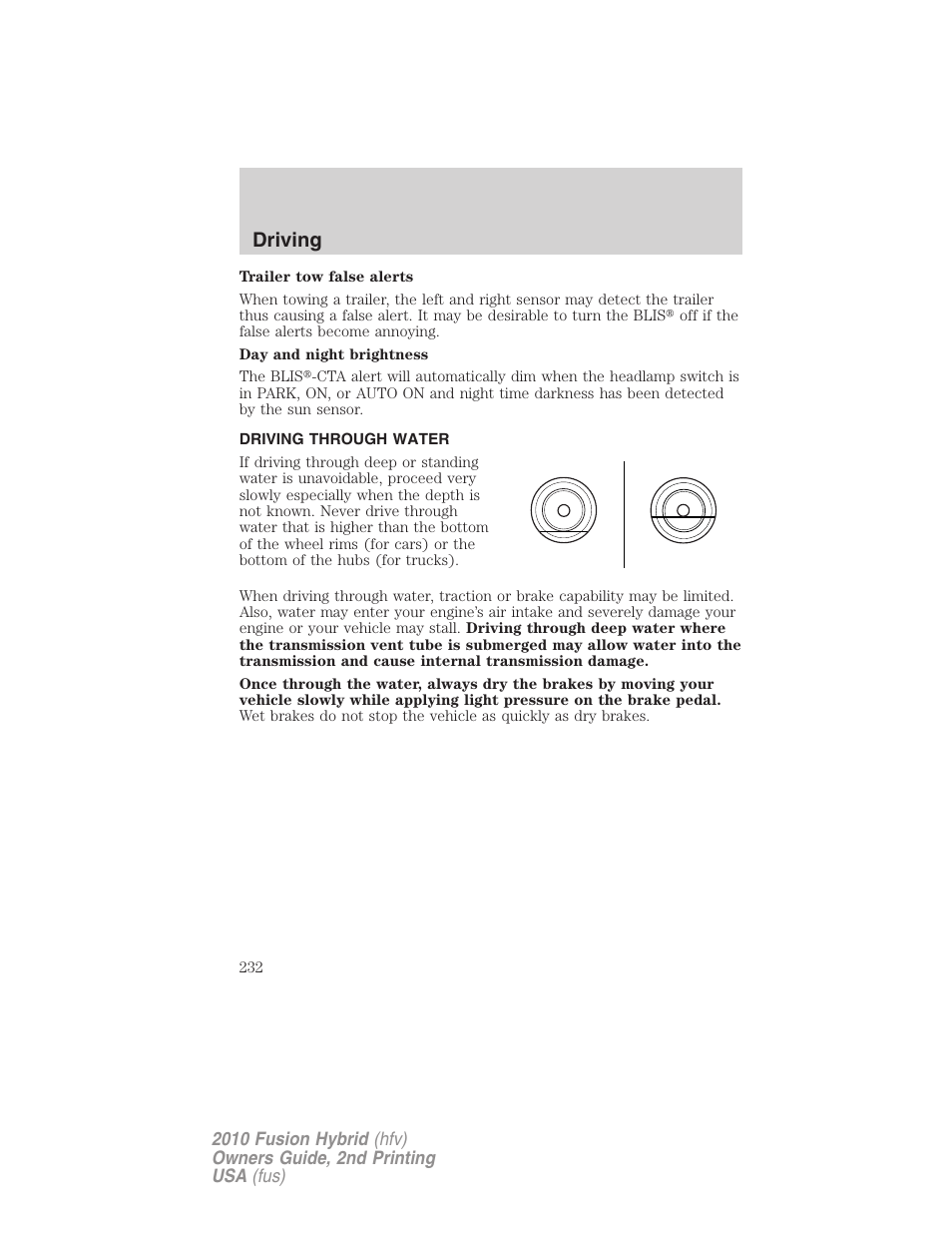 Driving through water, Driving | FORD 2010 Fusion Hybrid v.2 User Manual | Page 232 / 327