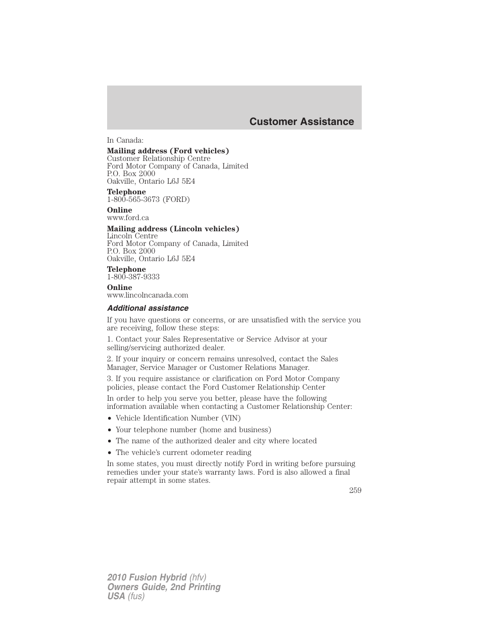 Additional assistance, Customer assistance | FORD 2010 Fusion Hybrid v.2 User Manual | Page 259 / 327