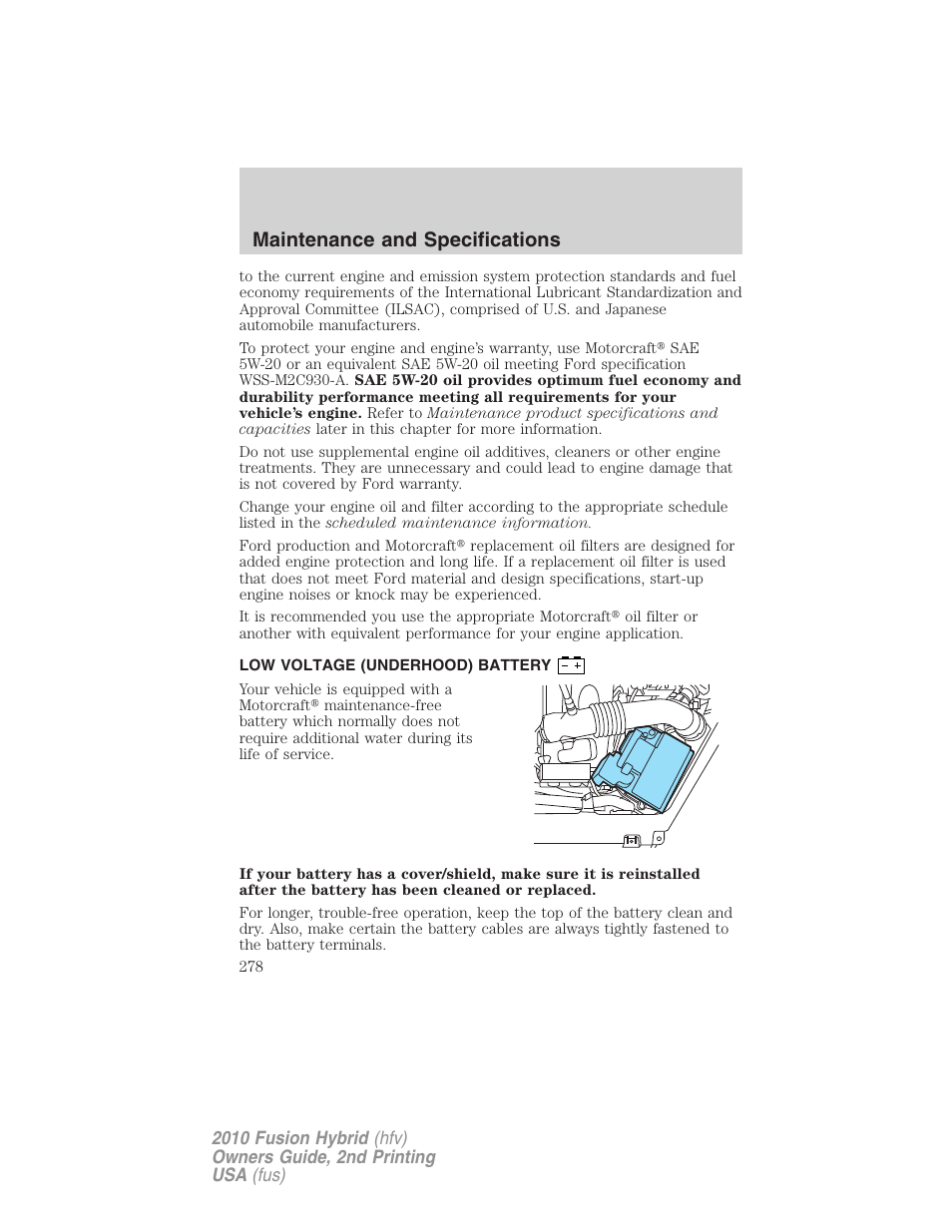 Low voltage (underhood) battery, Battery, Maintenance and specifications | FORD 2010 Fusion Hybrid v.2 User Manual | Page 278 / 327