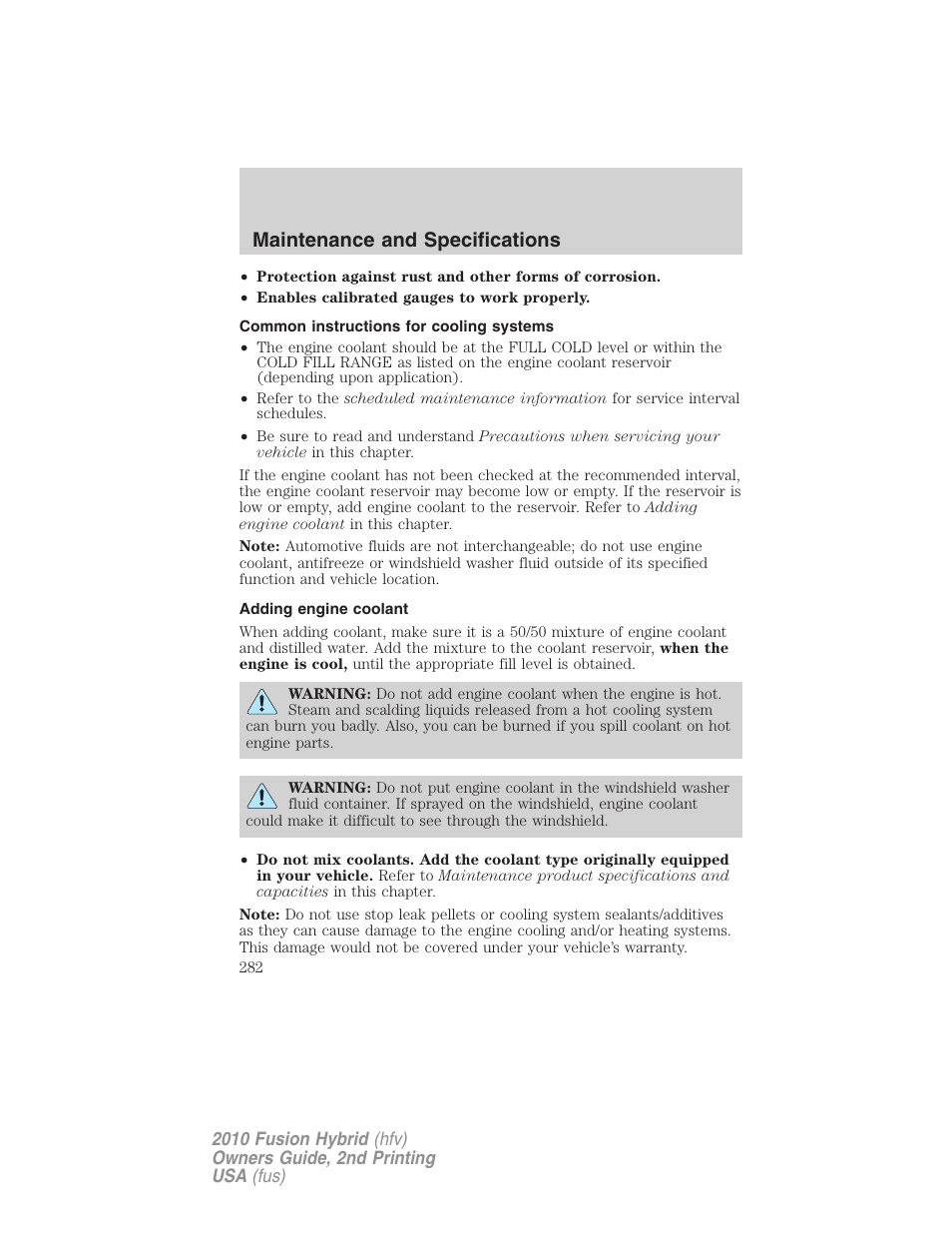 Common instructions for cooling systems, Adding engine coolant, Maintenance and specifications | FORD 2010 Fusion Hybrid v.2 User Manual | Page 282 / 327