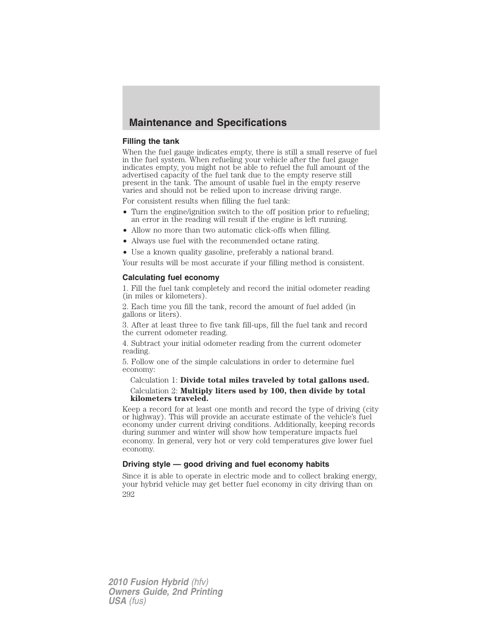 Filling the tank, Calculating fuel economy, Maintenance and specifications | FORD 2010 Fusion Hybrid v.2 User Manual | Page 292 / 327