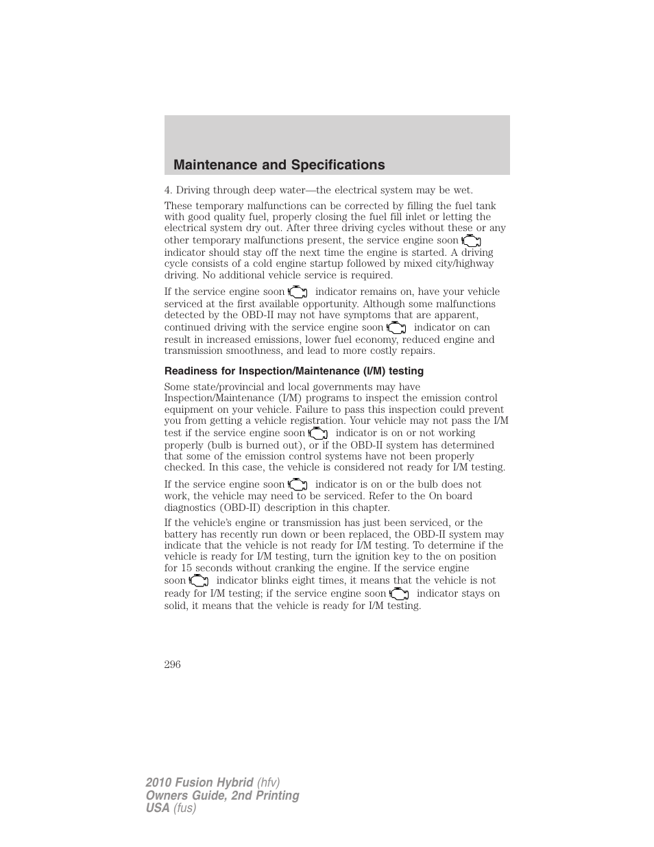 Readiness for inspection/maintenance (i/m) testing, Maintenance and specifications | FORD 2010 Fusion Hybrid v.2 User Manual | Page 296 / 327