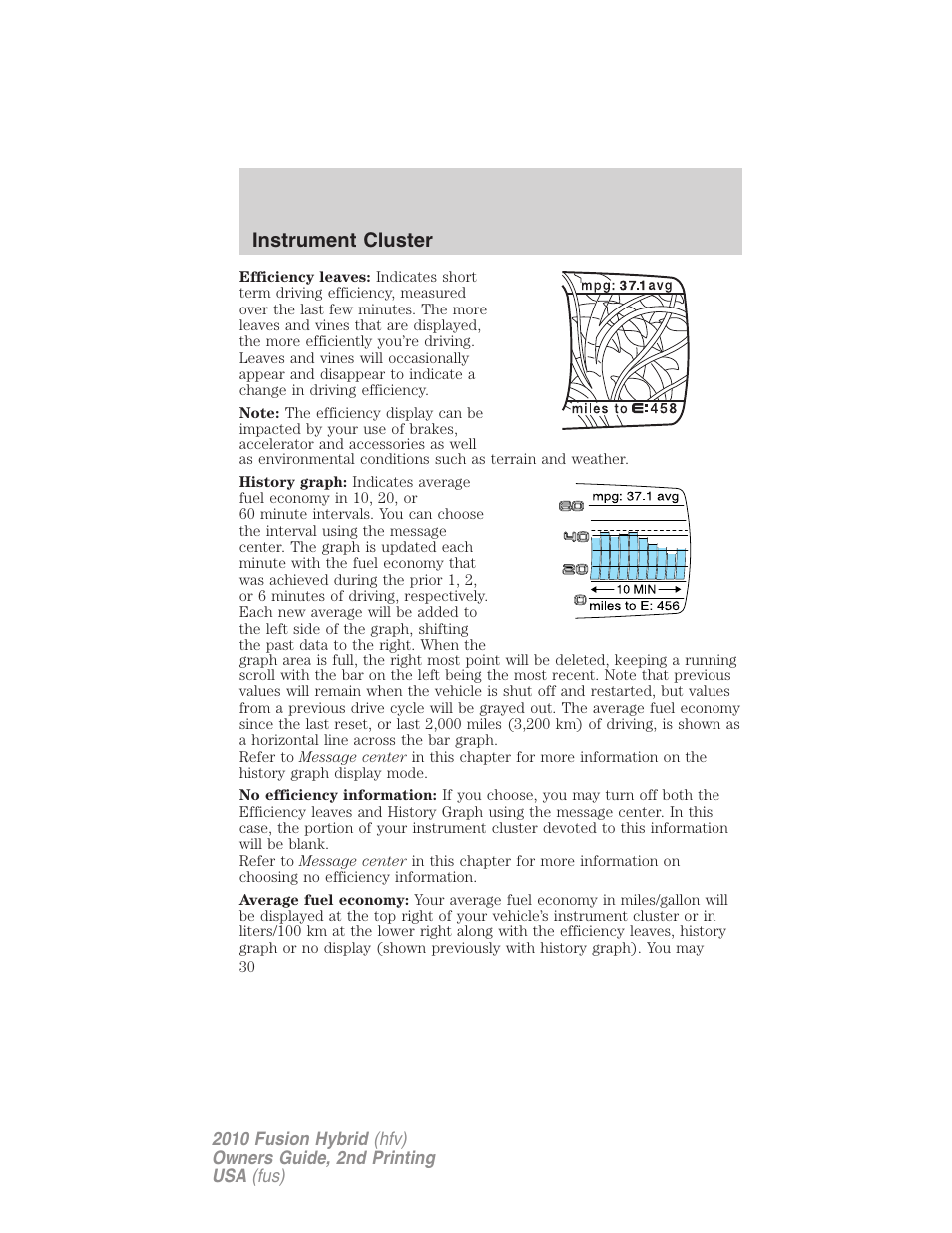 Instrument cluster | FORD 2010 Fusion Hybrid v.2 User Manual | Page 30 / 327