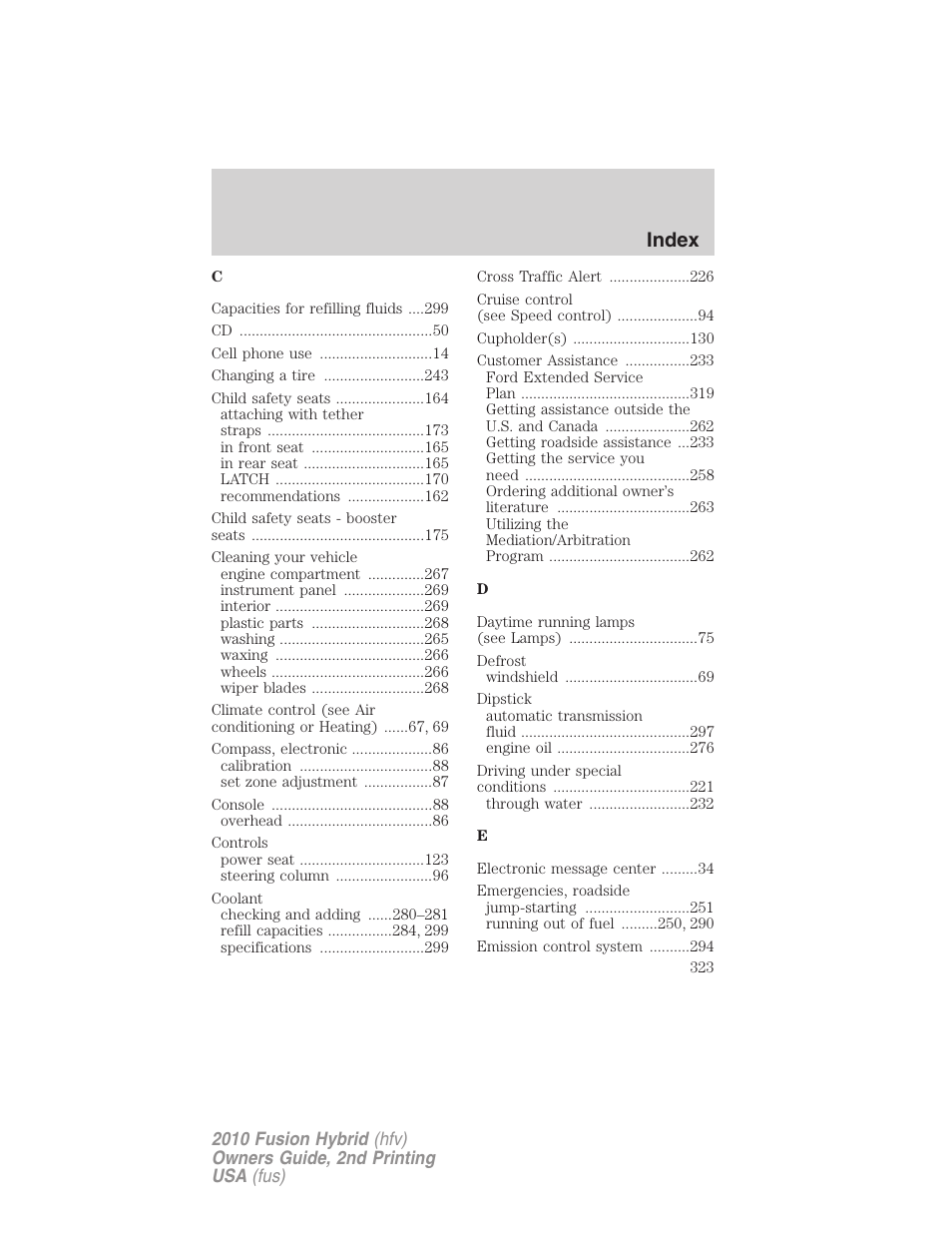 Index | FORD 2010 Fusion Hybrid v.2 User Manual | Page 323 / 327