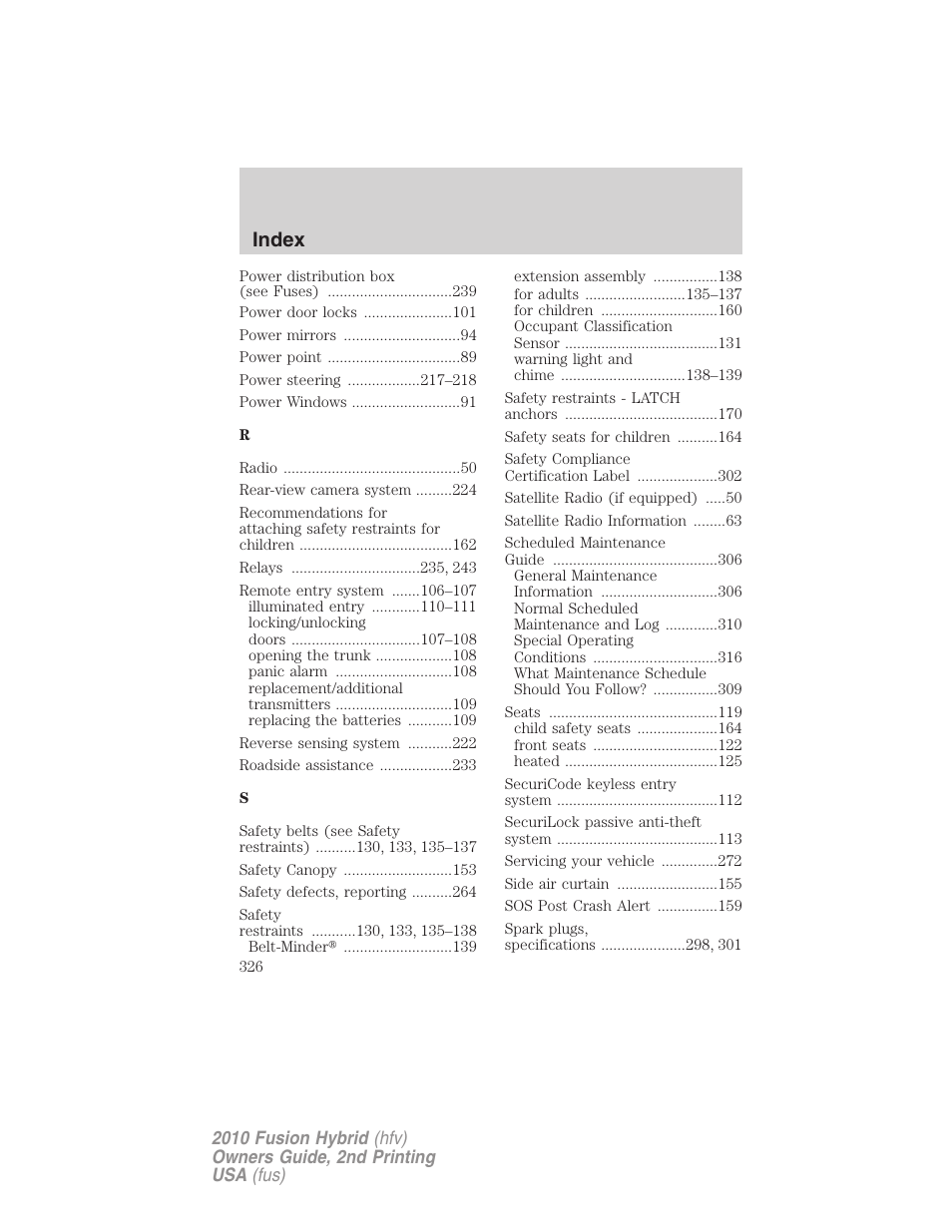 Index | FORD 2010 Fusion Hybrid v.2 User Manual | Page 326 / 327