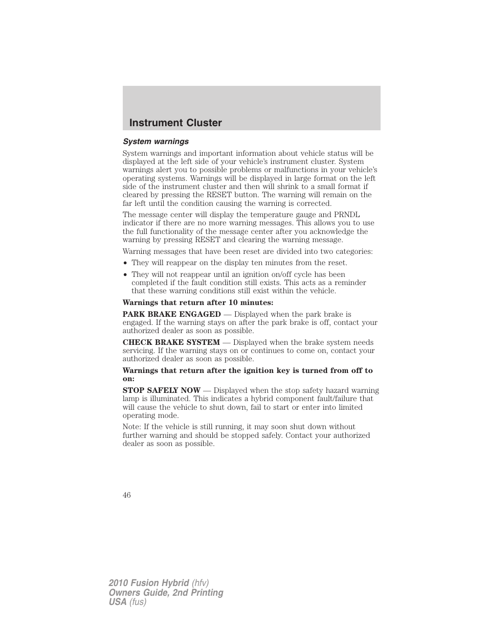 System warnings, Instrument cluster | FORD 2010 Fusion Hybrid v.2 User Manual | Page 46 / 327