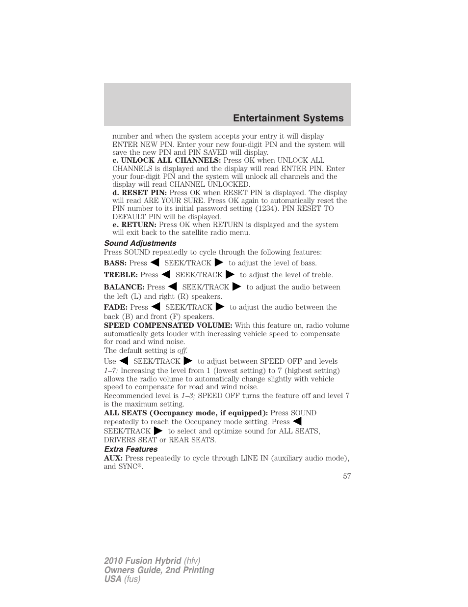 Sound adjustments, Extra features, Entertainment systems | FORD 2010 Fusion Hybrid v.2 User Manual | Page 57 / 327