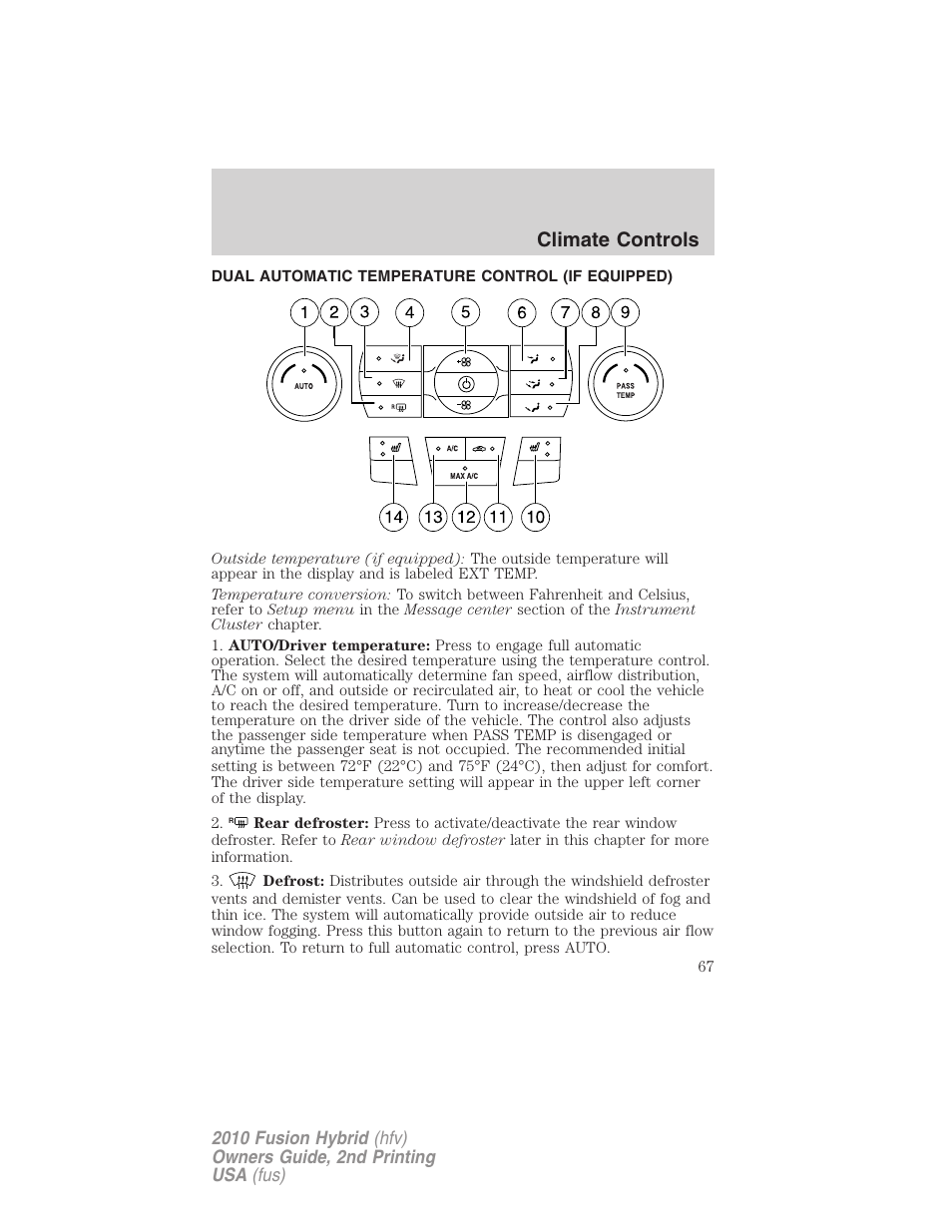 Climate controls, Dual automatic temperature control (if equipped), Dual automatic temperature control | FORD 2010 Fusion Hybrid v.2 User Manual | Page 67 / 327