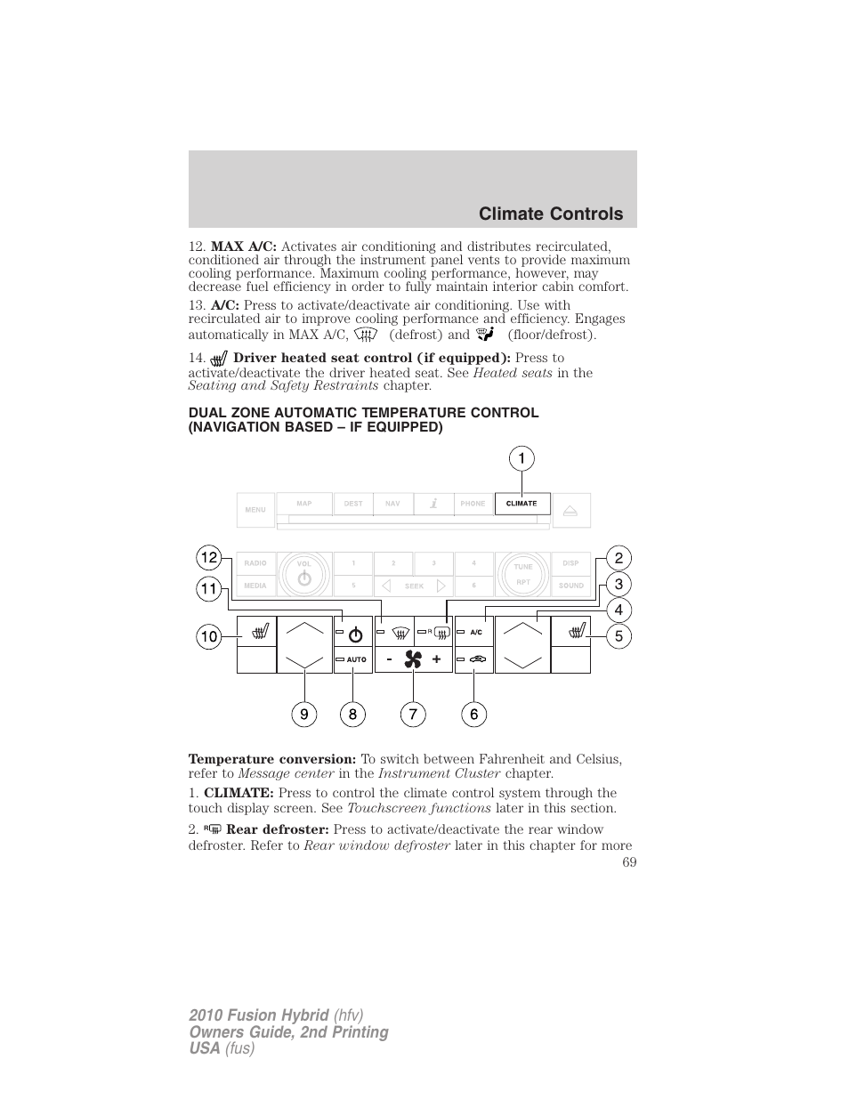 Navigation system based climate control, Climate controls | FORD 2010 Fusion Hybrid v.2 User Manual | Page 69 / 327