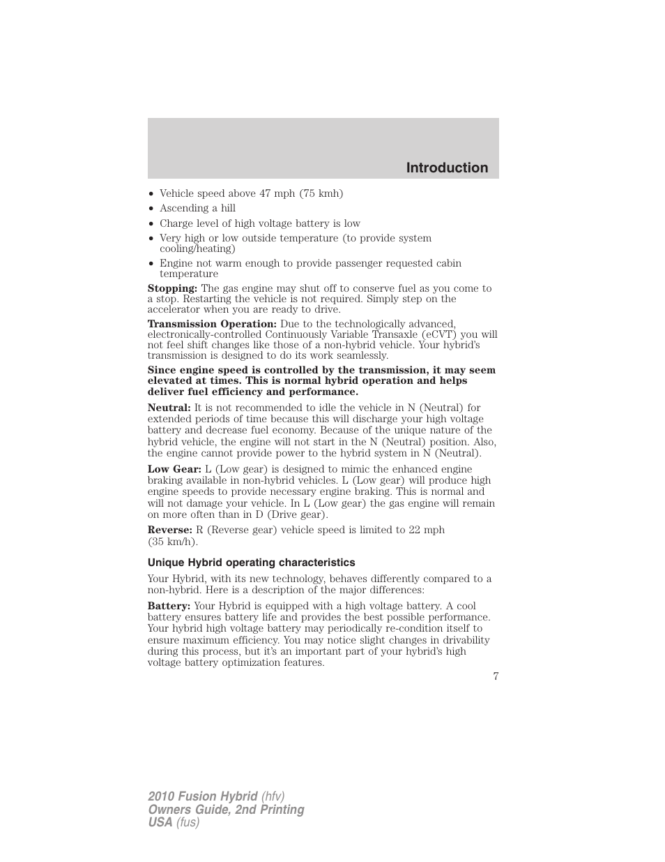 Unique hybrid operating characteristics, Introduction | FORD 2010 Fusion Hybrid v.2 User Manual | Page 7 / 327