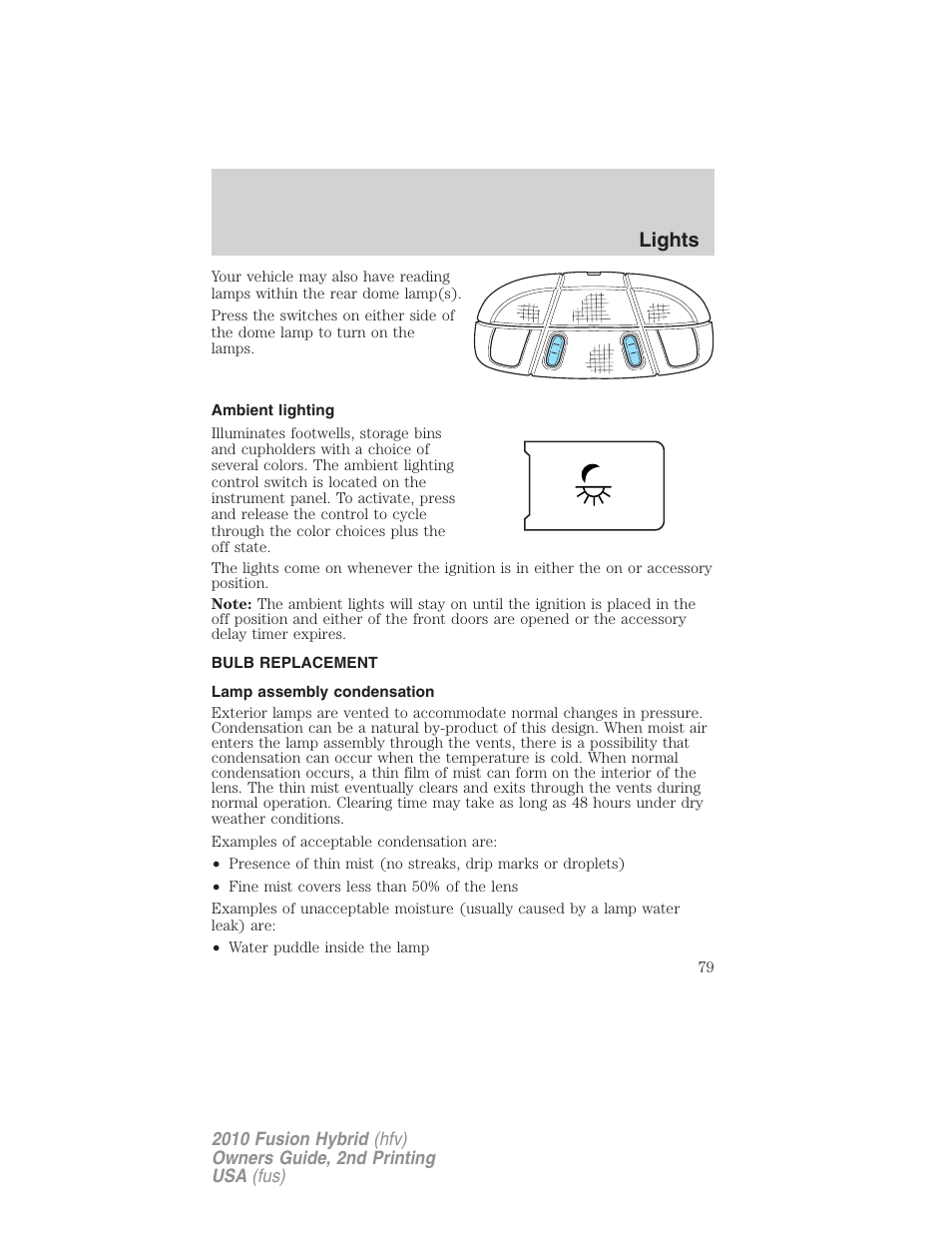 Ambient lighting, Bulb replacement, Lamp assembly condensation | Lights | FORD 2010 Fusion Hybrid v.2 User Manual | Page 79 / 327