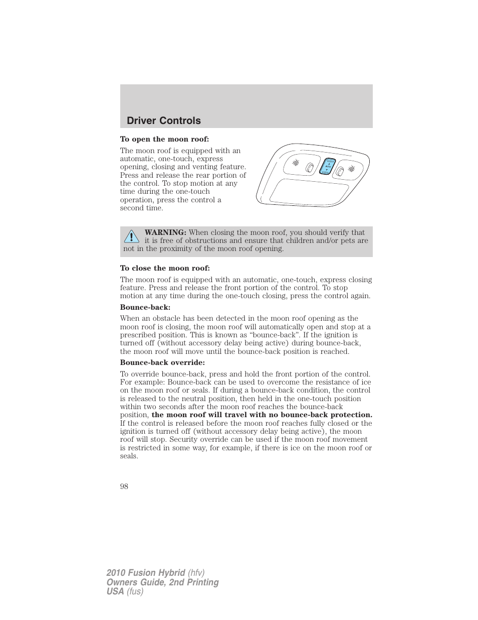 Driver controls | FORD 2010 Fusion Hybrid v.2 User Manual | Page 98 / 327