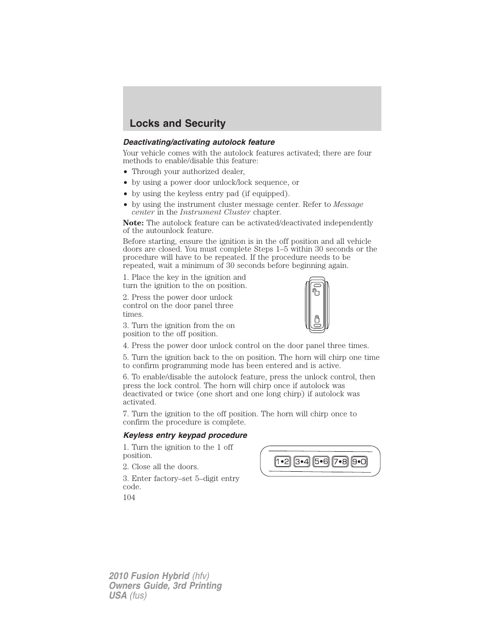 Deactivating/activating autolock feature, Keyless entry keypad procedure, Locks and security | FORD 2010 Fusion Hybrid v.3 User Manual | Page 104 / 329