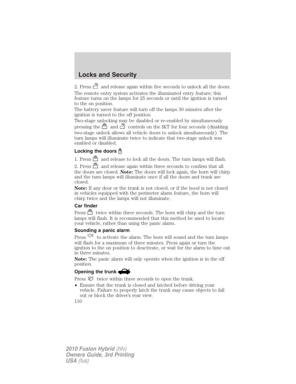 Locking the doors, Car finder, Sounding a panic alarm | Opening the trunk, Locks and security | FORD 2010 Fusion Hybrid v.3 User Manual | Page 110 / 329