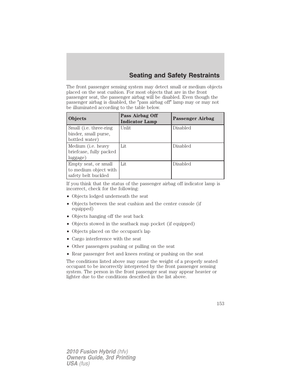 Seating and safety restraints | FORD 2010 Fusion Hybrid v.3 User Manual | Page 153 / 329