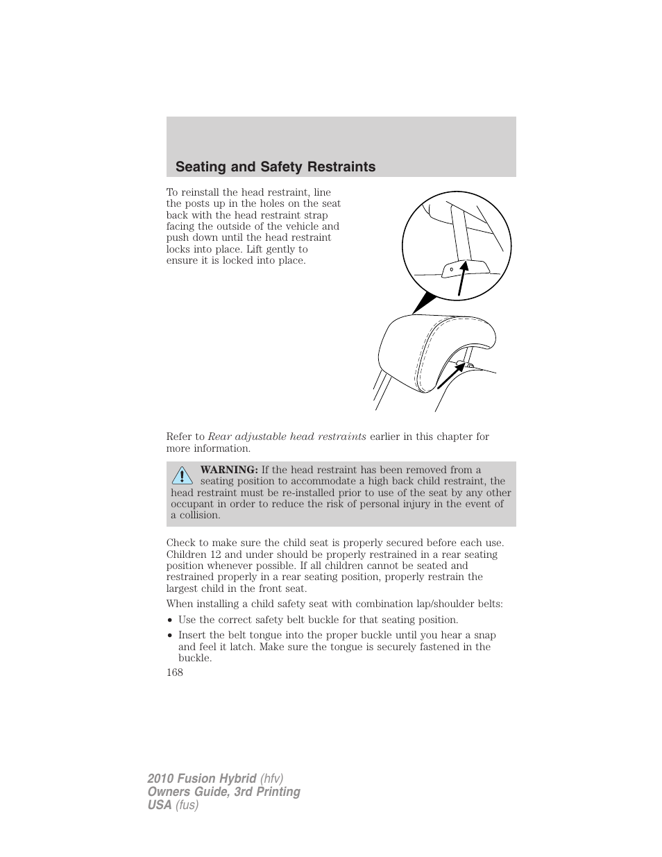 Seating and safety restraints | FORD 2010 Fusion Hybrid v.3 User Manual | Page 168 / 329