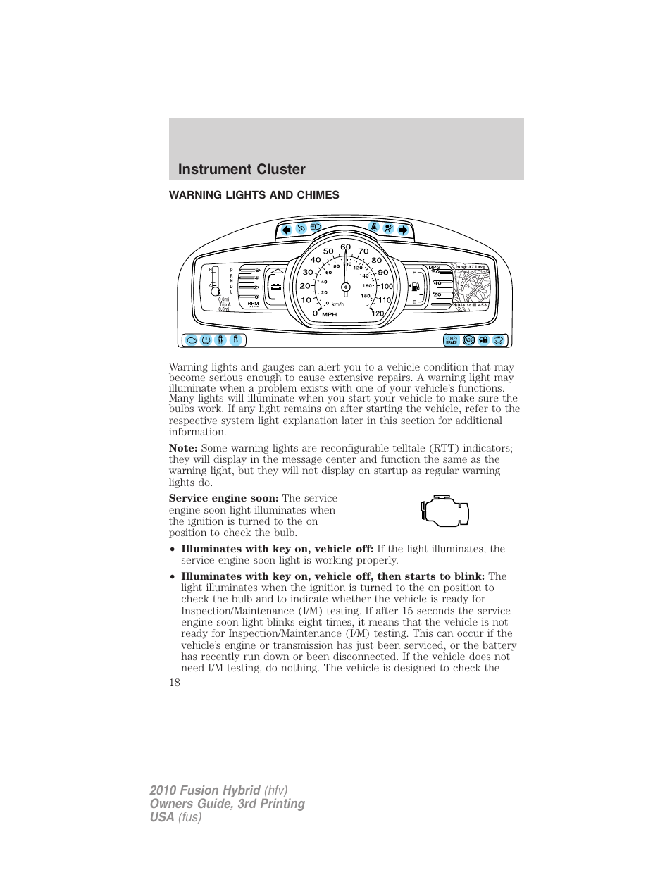 Instrument cluster, Warning lights and chimes | FORD 2010 Fusion Hybrid v.3 User Manual | Page 18 / 329