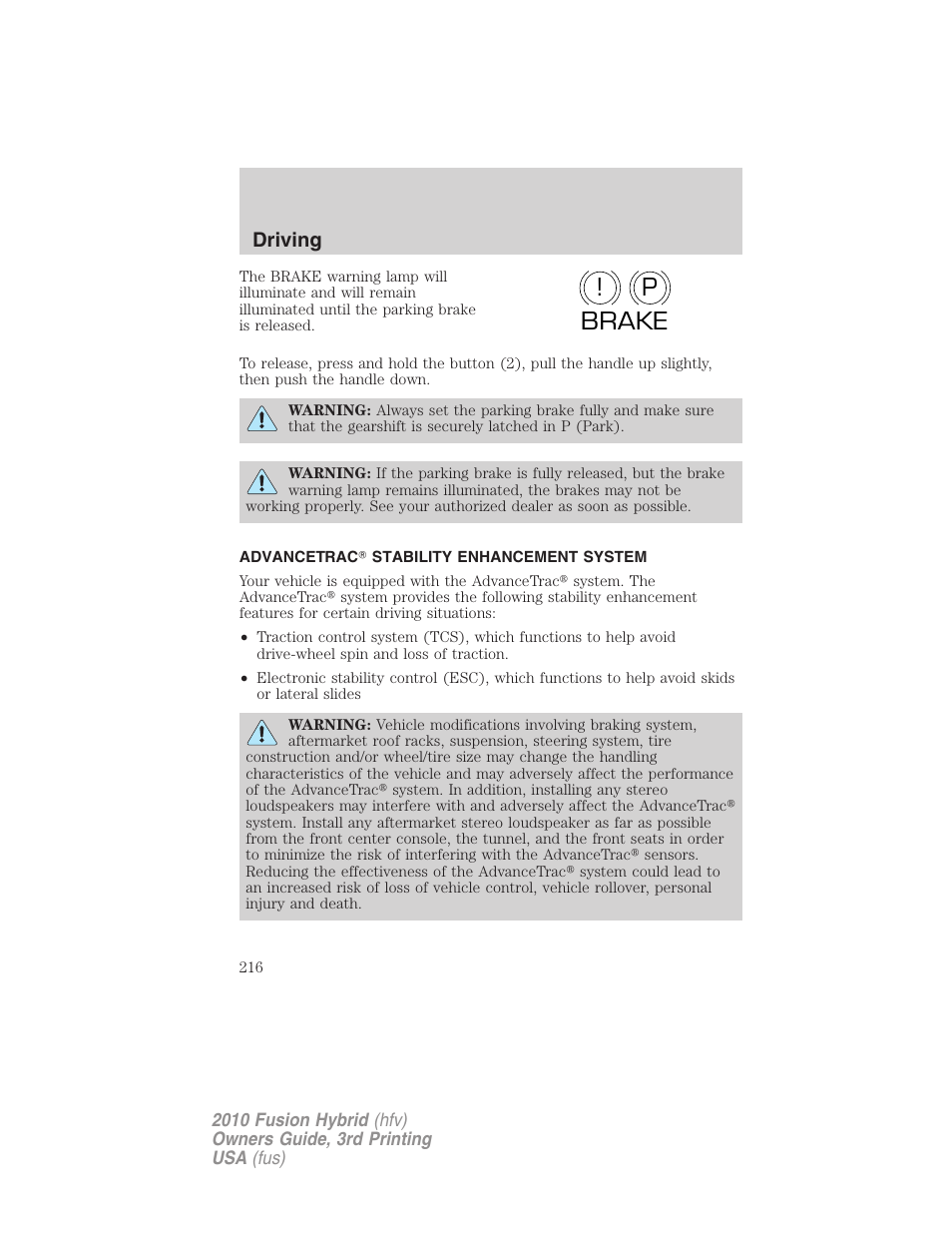 Advancetrac stability enhancement system, Advancetrac, P! brake | Driving | FORD 2010 Fusion Hybrid v.3 User Manual | Page 216 / 329