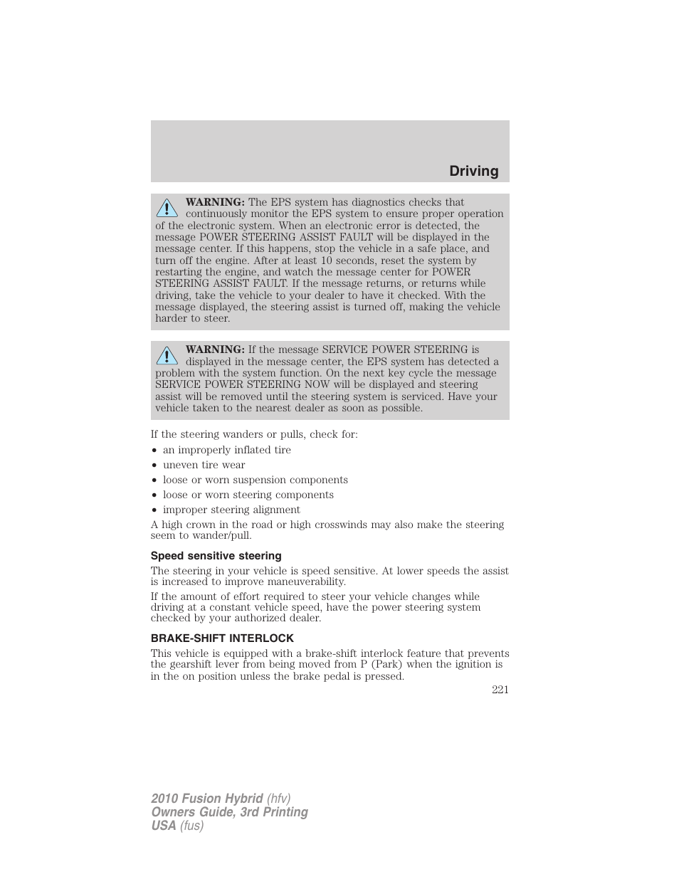 Speed sensitive steering, Brake-shift interlock, Driving | FORD 2010 Fusion Hybrid v.3 User Manual | Page 221 / 329