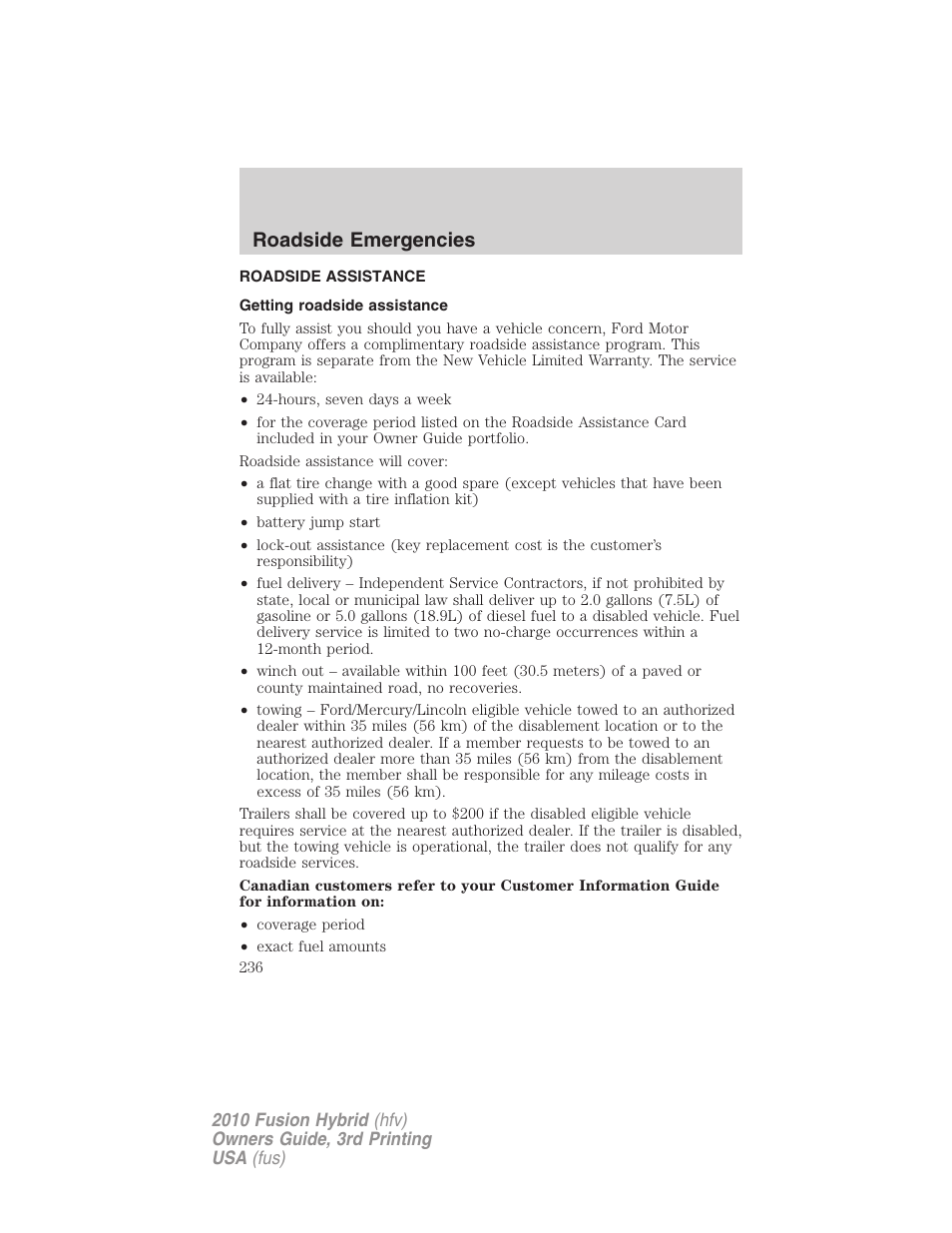 Roadside emergencies, Roadside assistance, Getting roadside assistance | FORD 2010 Fusion Hybrid v.3 User Manual | Page 236 / 329