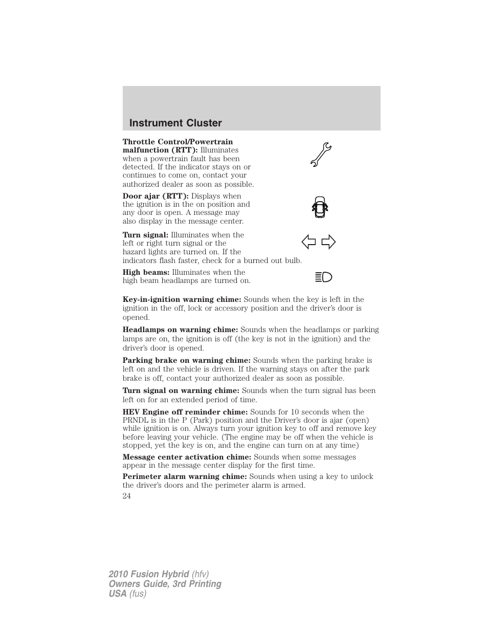 Instrument cluster | FORD 2010 Fusion Hybrid v.3 User Manual | Page 24 / 329