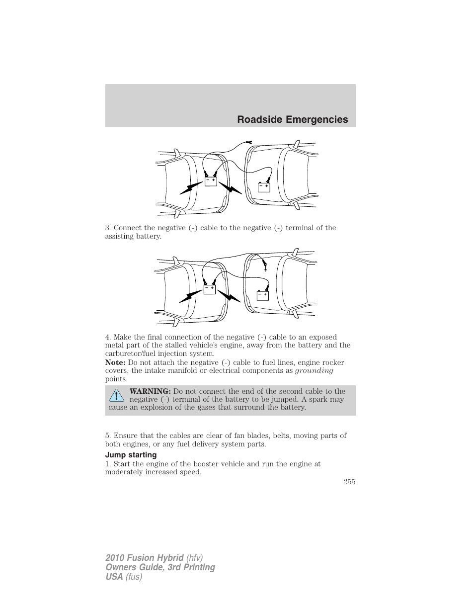 Jump starting, Roadside emergencies | FORD 2010 Fusion Hybrid v.3 User Manual | Page 255 / 329