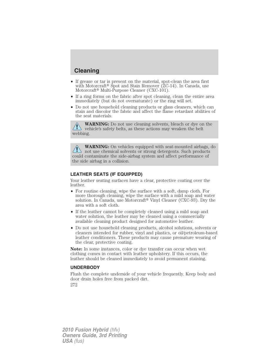 Leather seats (if equipped), Underbody, Cleaning | FORD 2010 Fusion Hybrid v.3 User Manual | Page 272 / 329