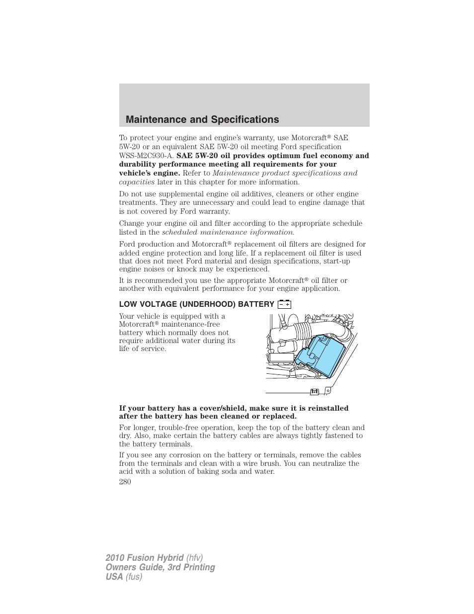 Low voltage (underhood) battery, Battery, Maintenance and specifications | FORD 2010 Fusion Hybrid v.3 User Manual | Page 280 / 329