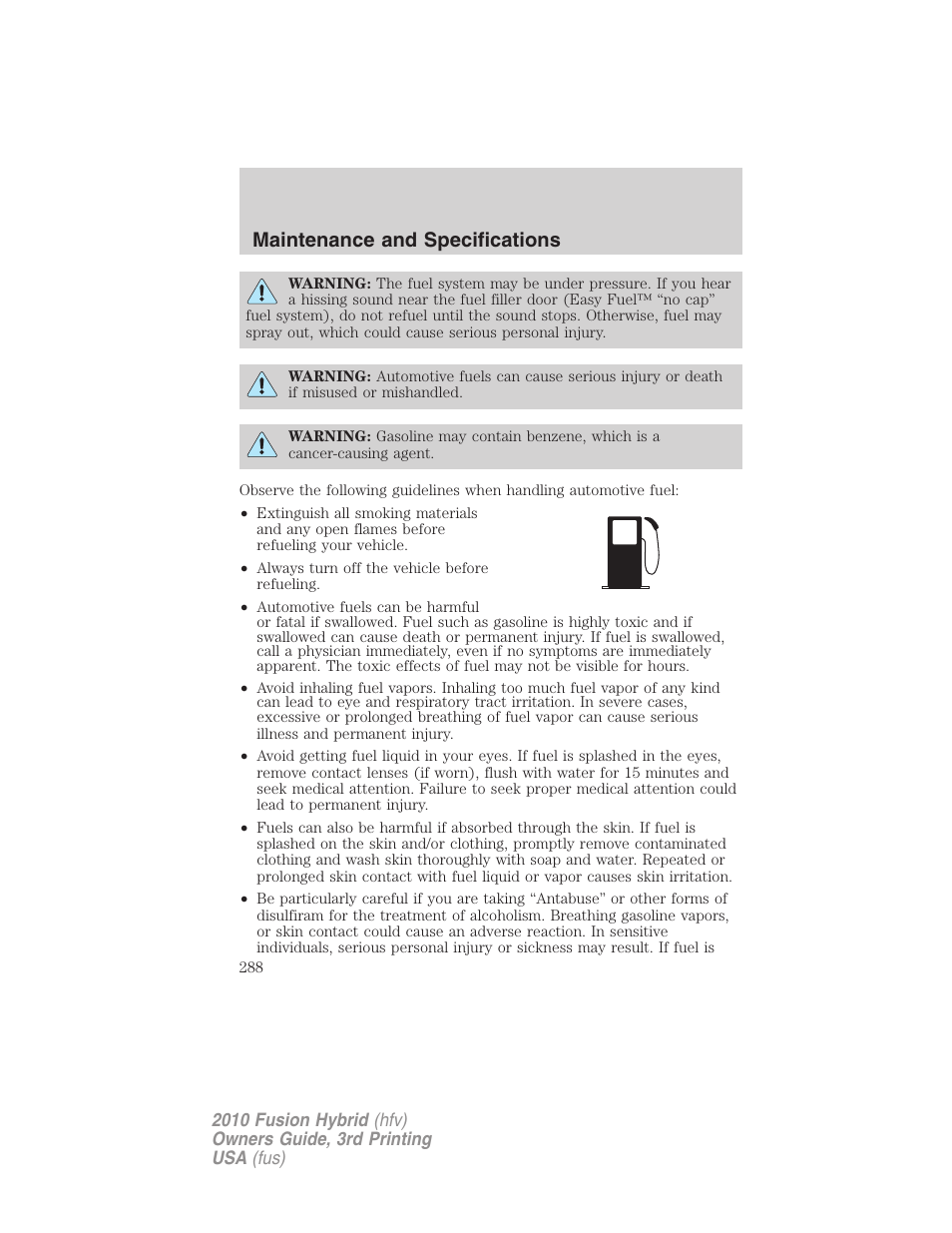 Maintenance and specifications | FORD 2010 Fusion Hybrid v.3 User Manual | Page 288 / 329