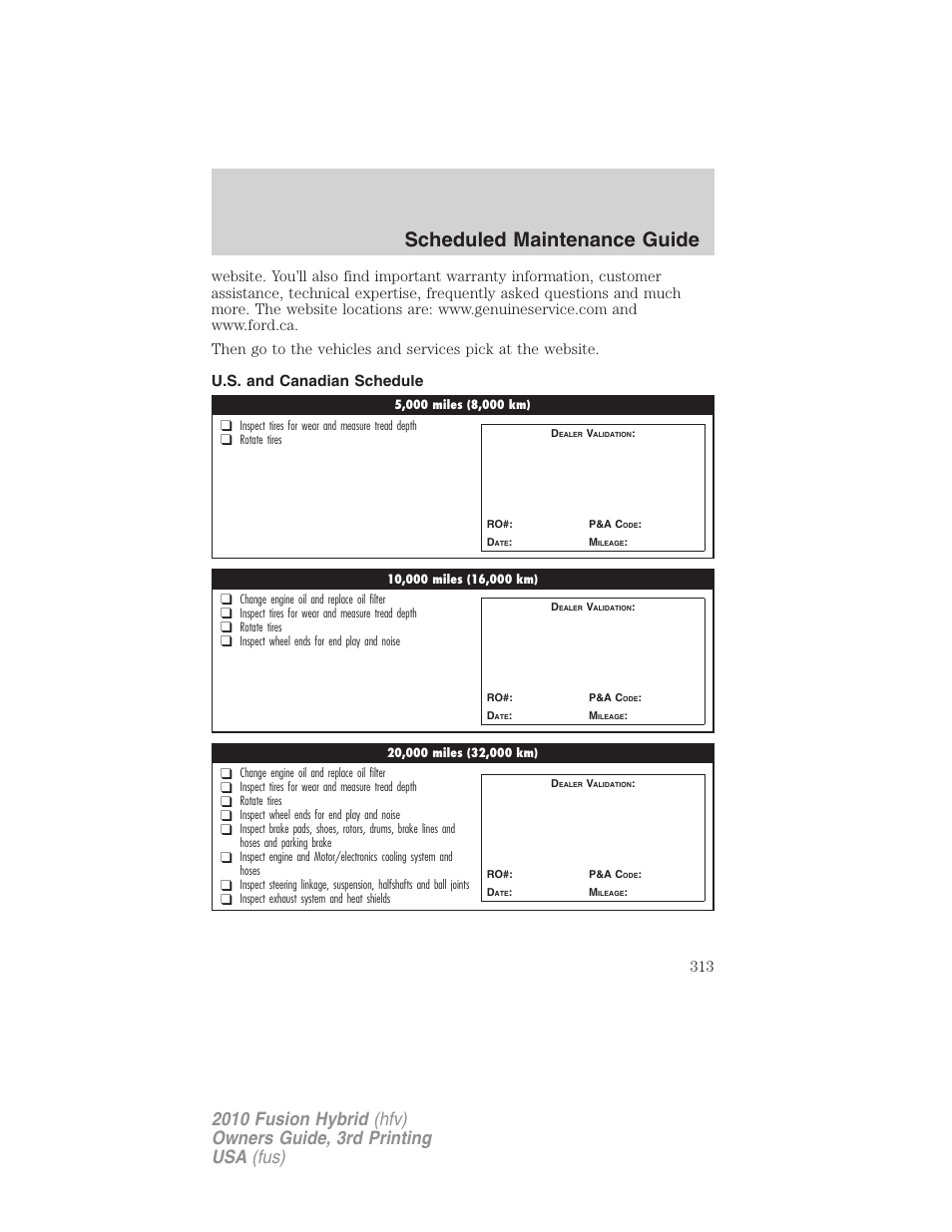 U.s. and canadian schedule, Scheduled maintenance guide | FORD 2010 Fusion Hybrid v.3 User Manual | Page 313 / 329