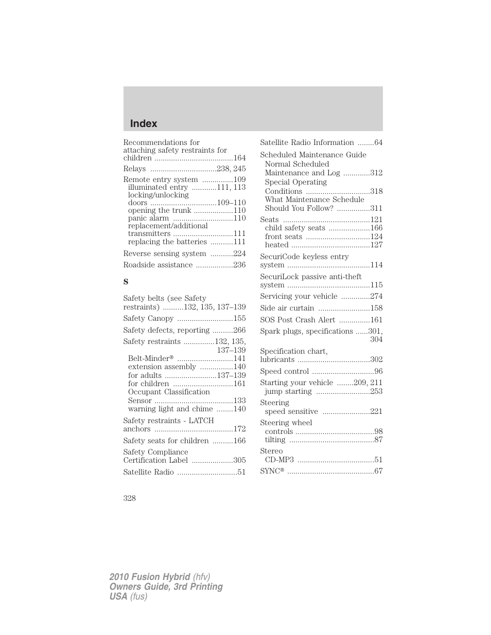 Index | FORD 2010 Fusion Hybrid v.3 User Manual | Page 328 / 329
