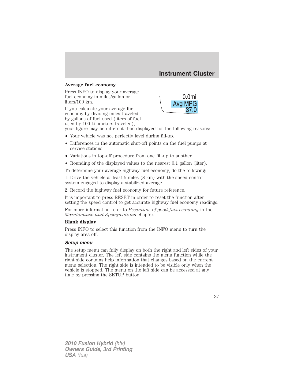 Setup menu, Instrument cluster | FORD 2010 Fusion Hybrid v.3 User Manual | Page 37 / 329