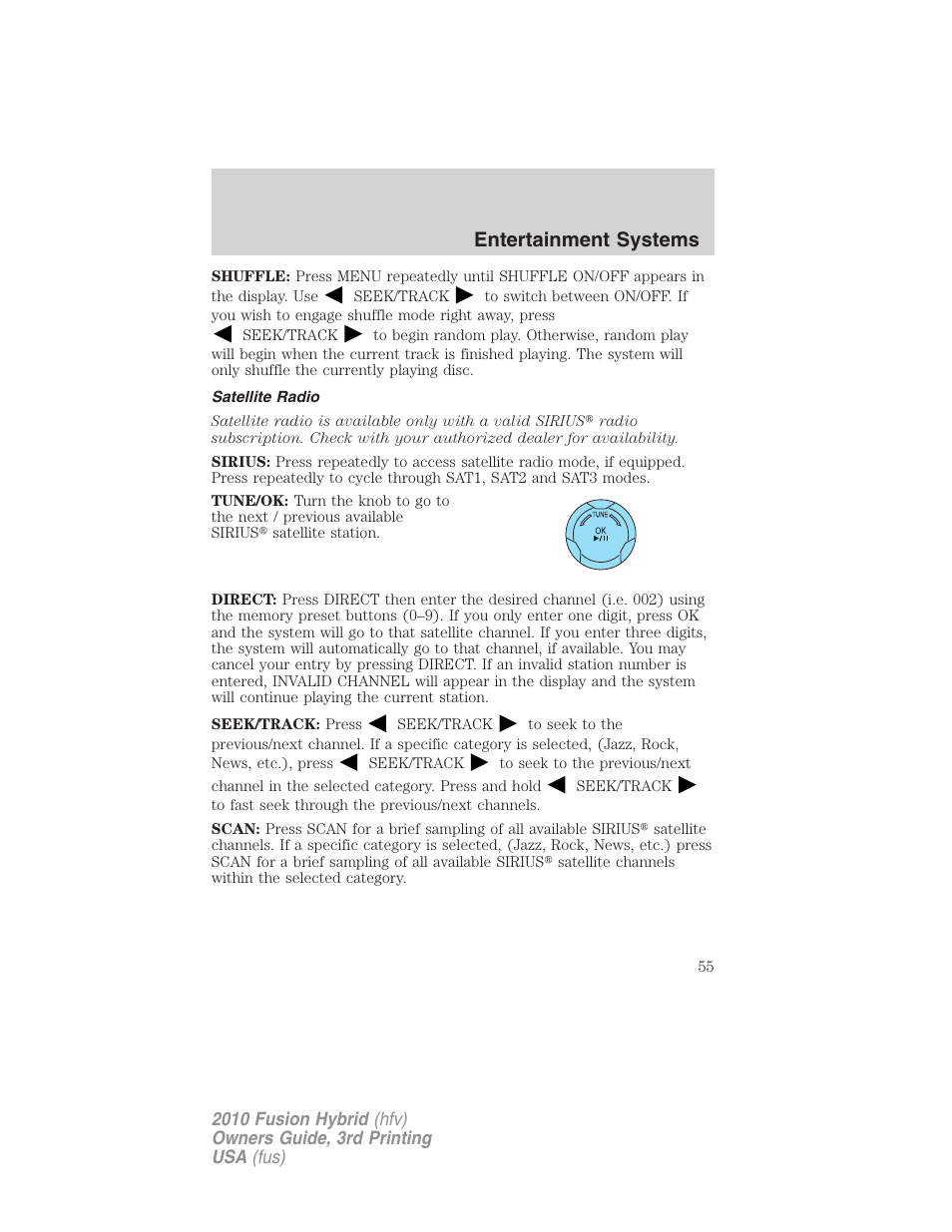 Satellite radio, Entertainment systems | FORD 2010 Fusion Hybrid v.3 User Manual | Page 55 / 329