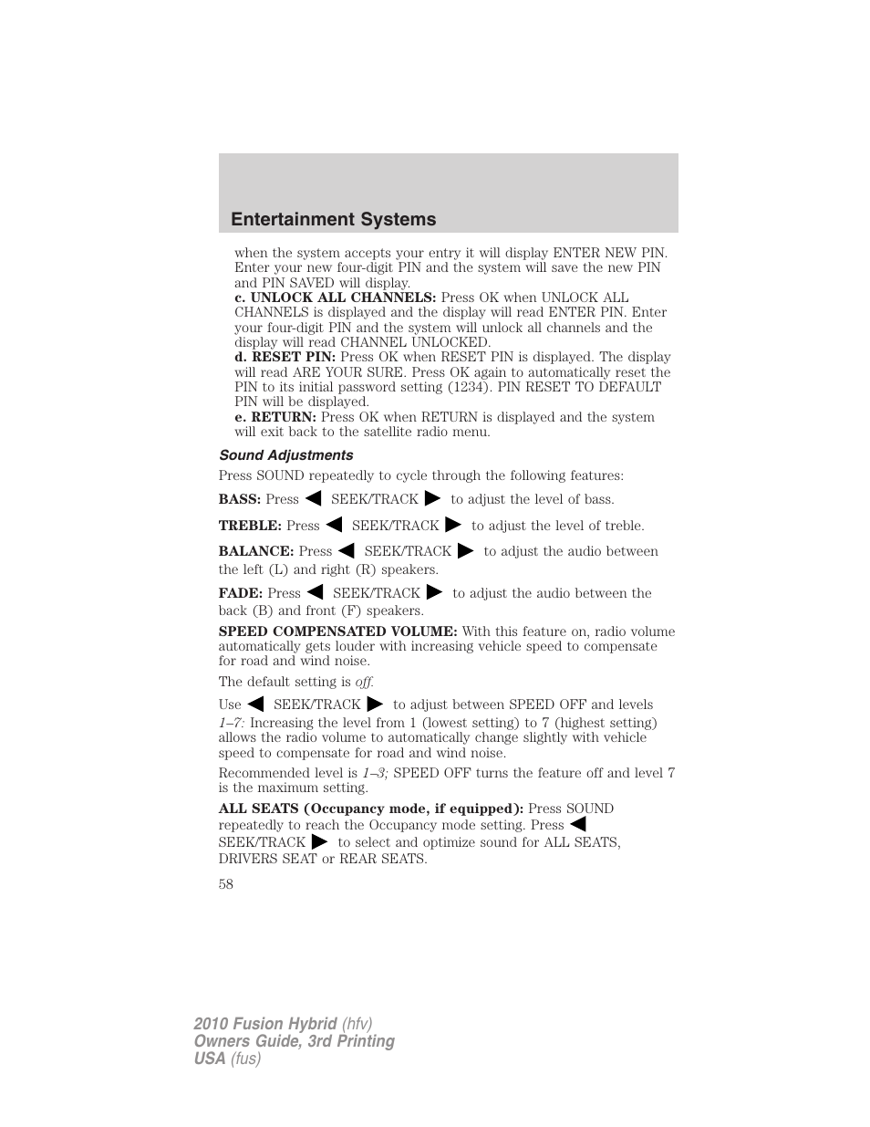 Sound adjustments, Entertainment systems | FORD 2010 Fusion Hybrid v.3 User Manual | Page 58 / 329