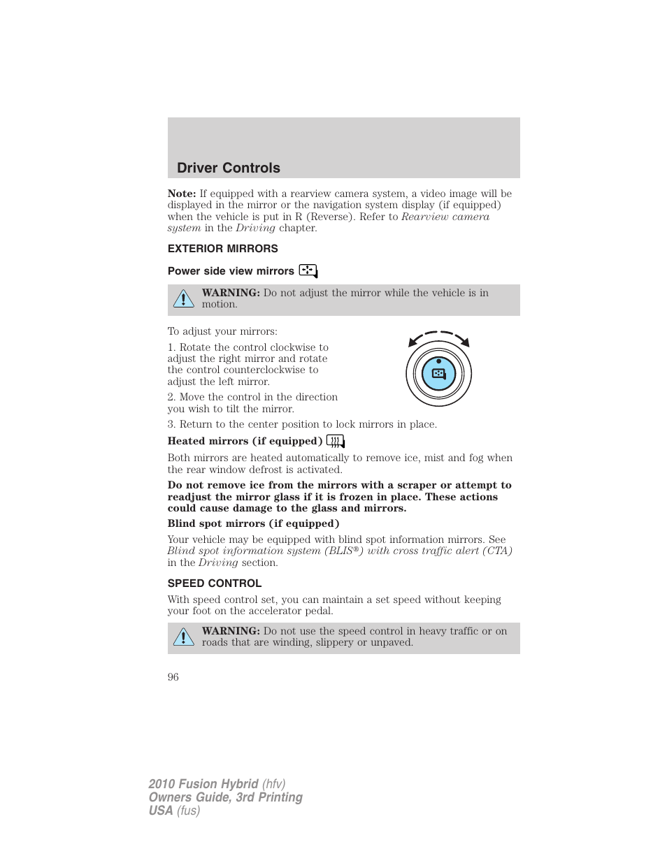 Exterior mirrors, Power side view mirrors, Speed control | Driver controls | FORD 2010 Fusion Hybrid v.3 User Manual | Page 96 / 329