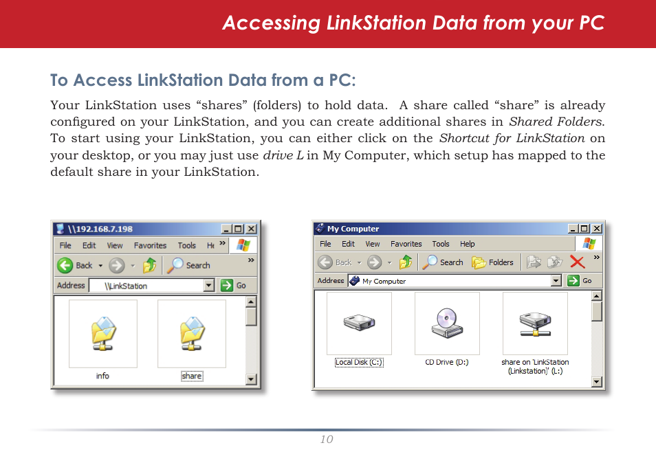Accessing linkstation data from your pc | Buffalo Technology LinkStation Pro Duo LS-WTGL/R1 User Manual | Page 10 / 71