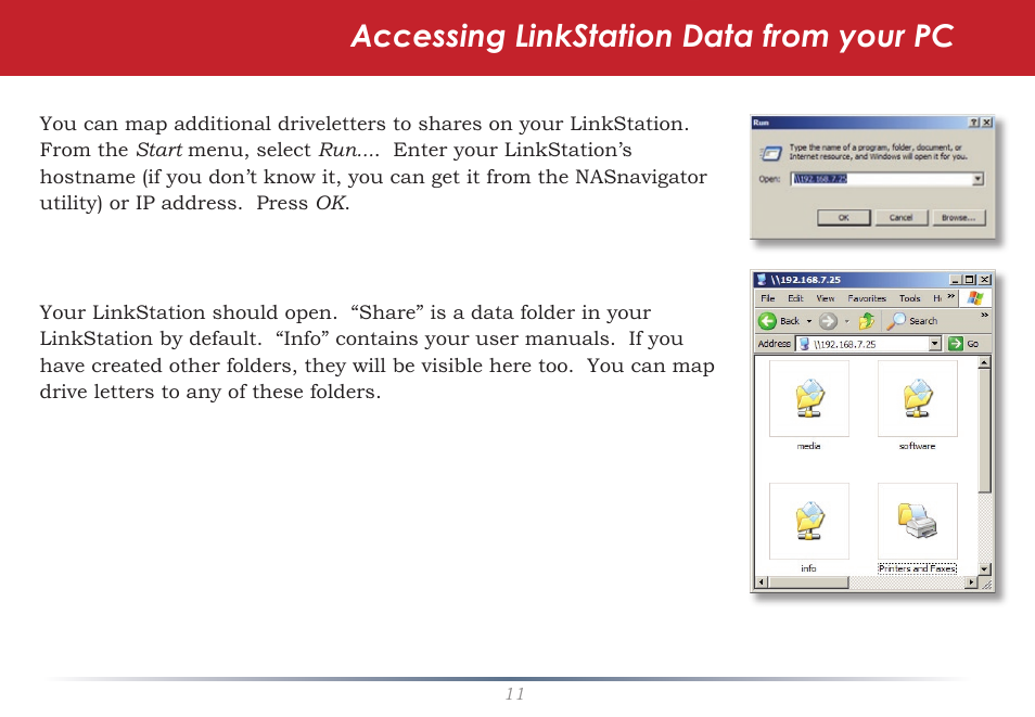 Accessing linkstation data from your pc | Buffalo Technology LinkStation Pro Duo LS-WTGL/R1 User Manual | Page 11 / 71