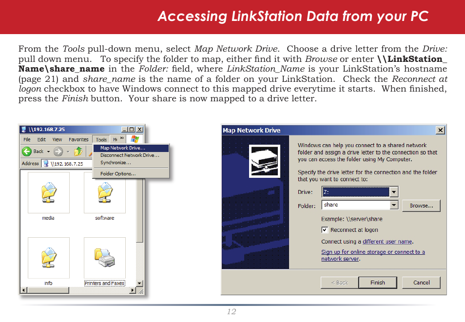 Accessing linkstation data from your pc | Buffalo Technology LinkStation Pro Duo LS-WTGL/R1 User Manual | Page 12 / 71