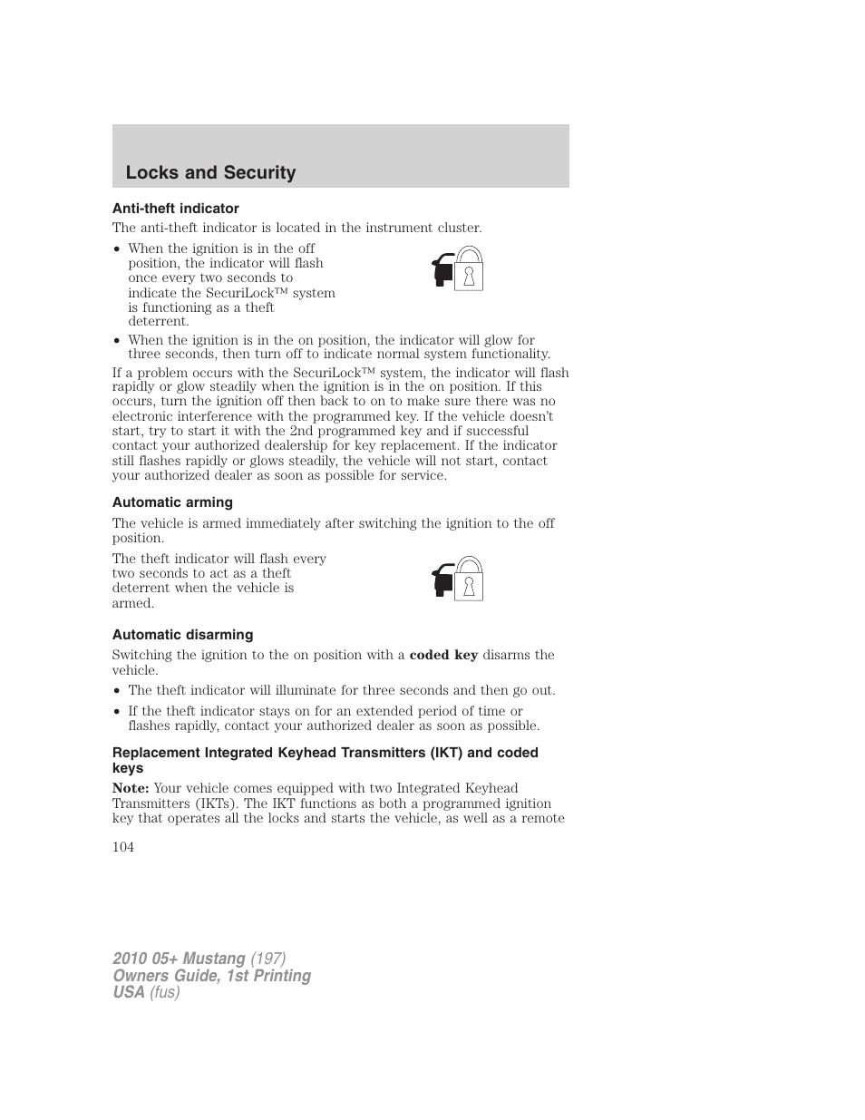 Anti-theft indicator, Automatic arming, Automatic disarming | Locks and security | FORD 2010 Mustang v.1 User Manual | Page 104 / 318