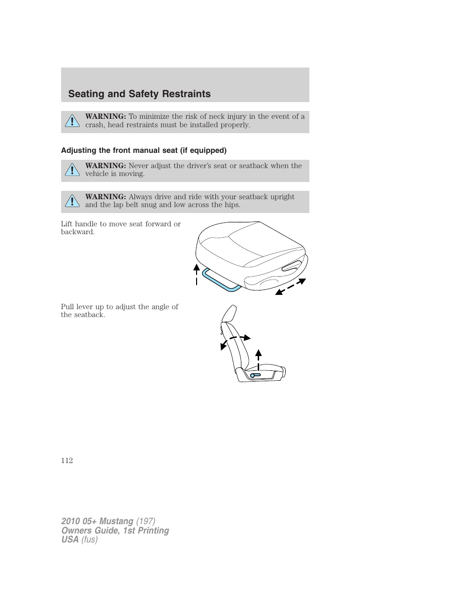 Adjusting the front manual seat (if equipped), Seating and safety restraints | FORD 2010 Mustang v.1 User Manual | Page 112 / 318