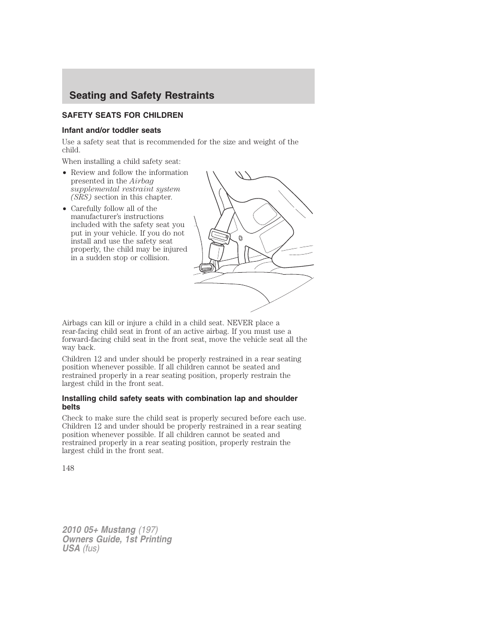 Safety seats for children, Infant and/or toddler seats, Seating and safety restraints | FORD 2010 Mustang v.1 User Manual | Page 148 / 318