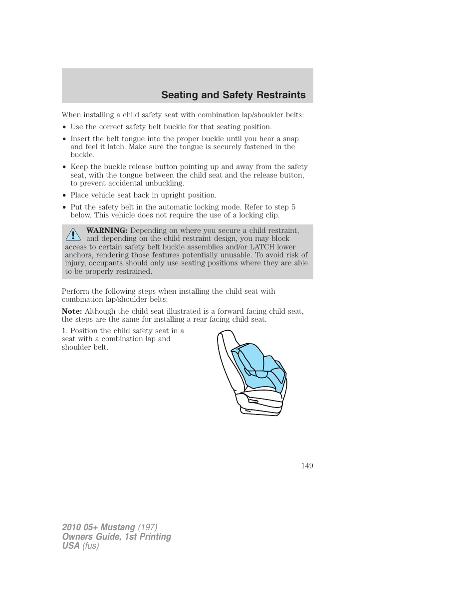 Seating and safety restraints | FORD 2010 Mustang v.1 User Manual | Page 149 / 318