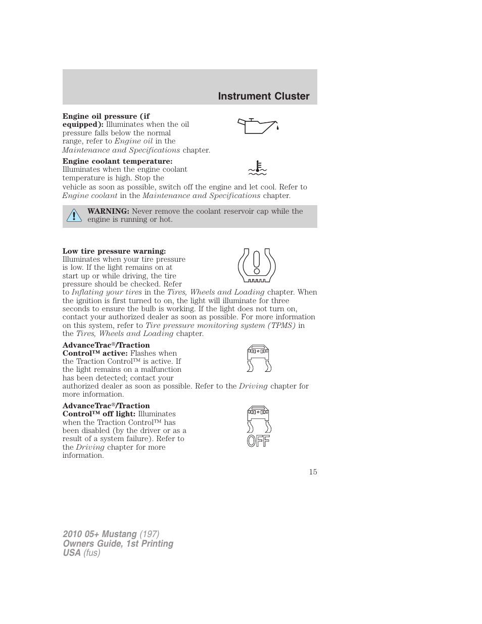 Instrument cluster | FORD 2010 Mustang v.1 User Manual | Page 15 / 318