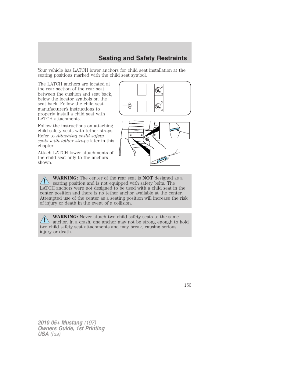 Seating and safety restraints | FORD 2010 Mustang v.1 User Manual | Page 153 / 318
