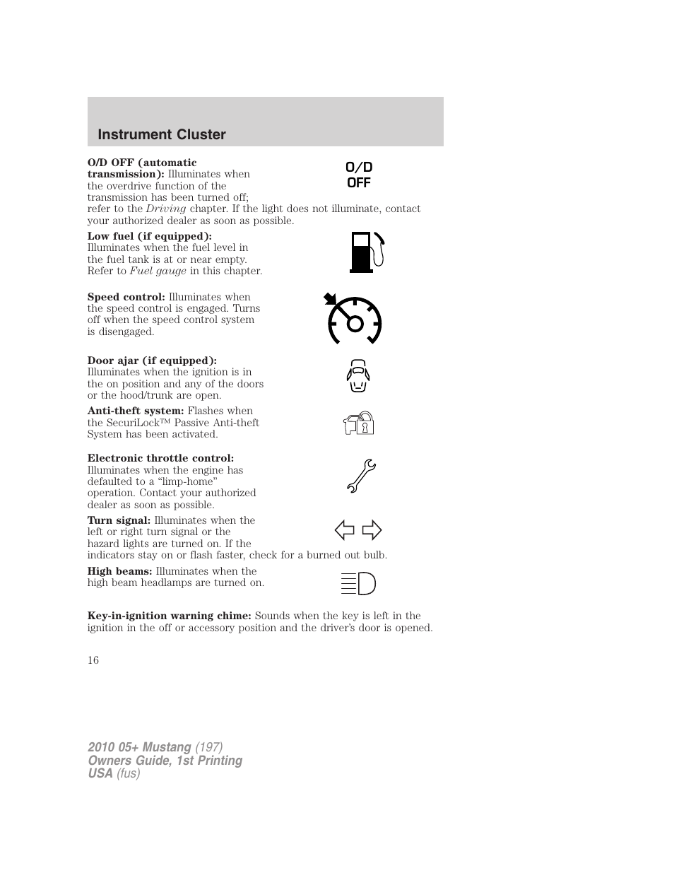 Instrument cluster | FORD 2010 Mustang v.1 User Manual | Page 16 / 318