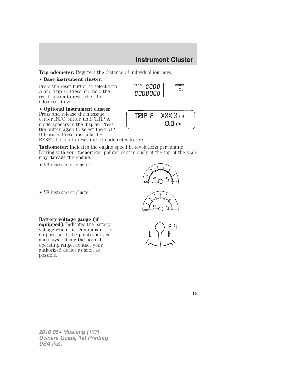 Instrument cluster | FORD 2010 Mustang v.1 User Manual | Page 19 / 318