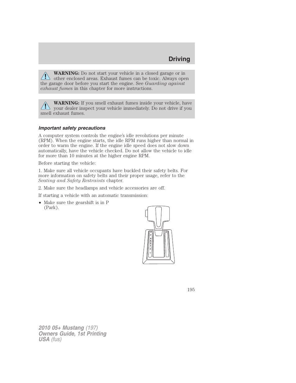 Important safety precautions, Driving | FORD 2010 Mustang v.1 User Manual | Page 195 / 318